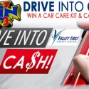 Drive into Cash!