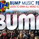 Bump Music Festival weekend