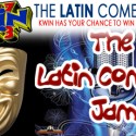 The Latin Comedy Jam