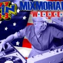 MixMorial Weekend